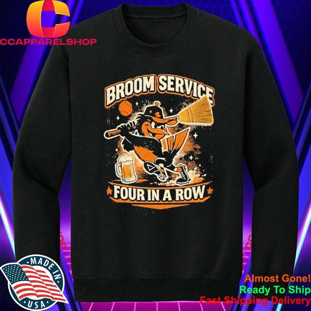 Orioles Broom Service Four In A Row Shirt