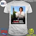 U.C. Berkeley Creates Nancy Pelosi Institute To Strengthen Democracy Shirt