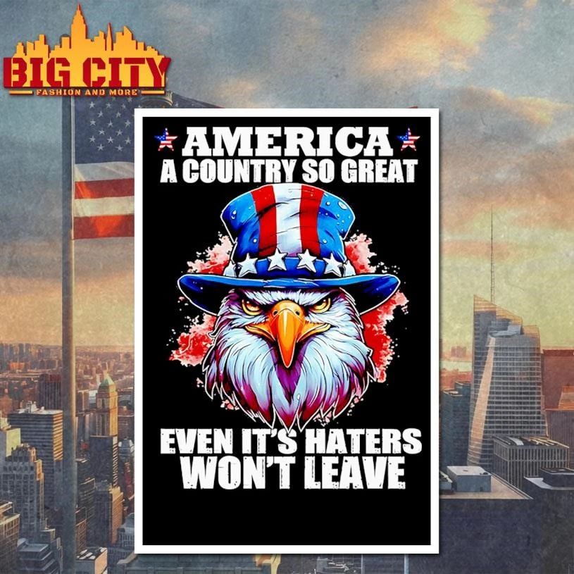 A Country So Great 2 America Shirt