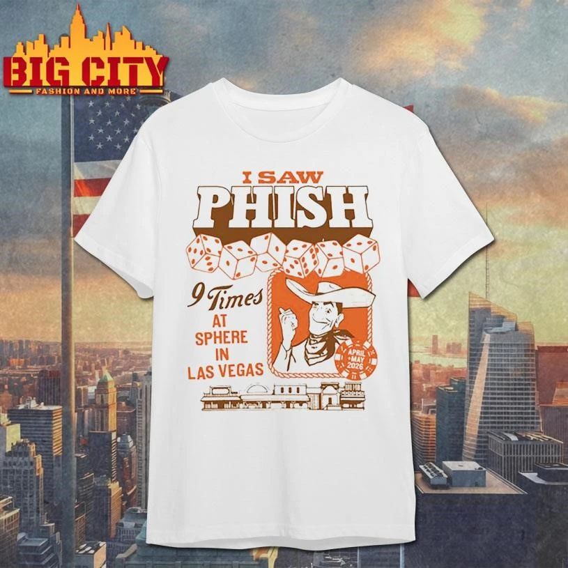 Phish 9 Times at Sphere in Las Vegas April + May 2026 Shirt