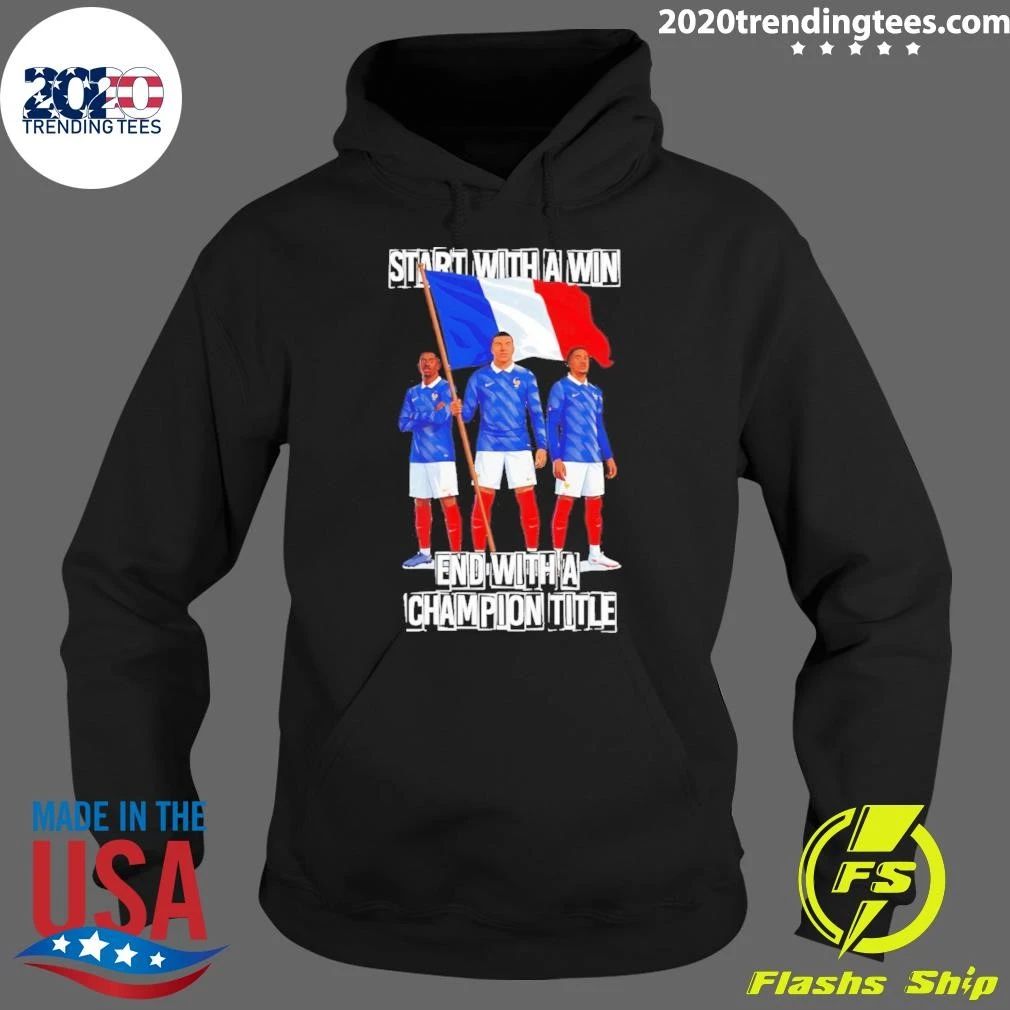 Kylian Mbappe France Soccer Start With A Win End With A Champions Title Shirt