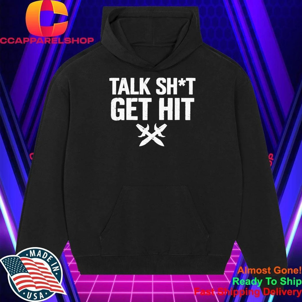 Brock Lesnar Talk Shit Get Hit Shirt