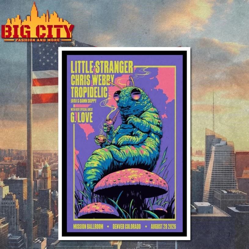 Little Stranger with Chris Webby, Tropidelic, Jarv, and Damn Skippy Mission Ballroom, Denver, CO Aug 29, 2026 Poster Shirt