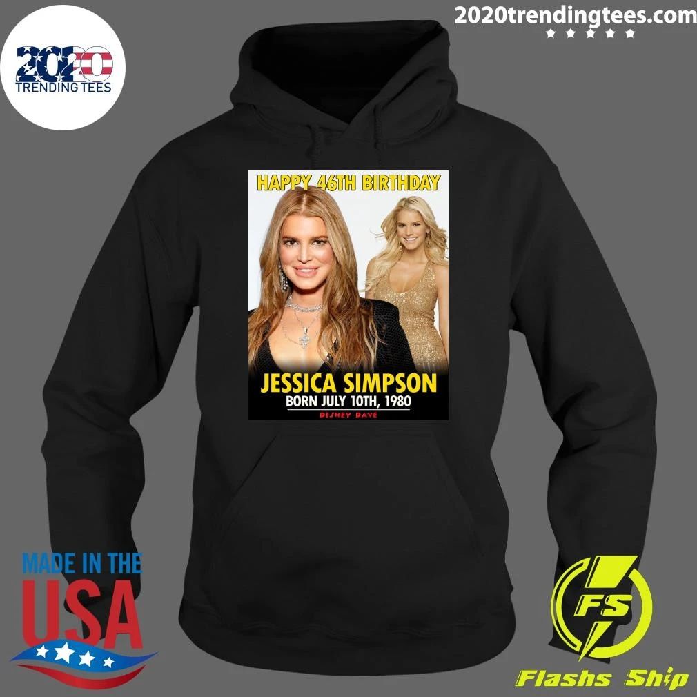 Happy 46th Birthday Jessica Simpson Shirt