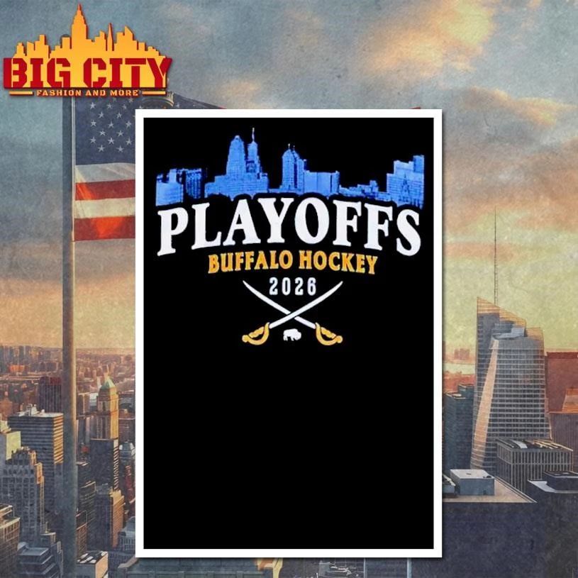 Buffalo Sabres 2026 hockey playoffs skyline Shirt