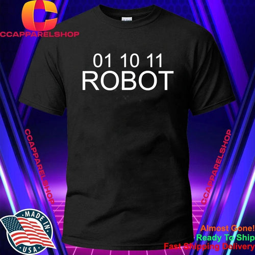 01 10 11 Robot Shirt