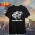 Good Carbs Mechanical Engine Carburetor Funny Car Enthusiast Mechanic T Shirt