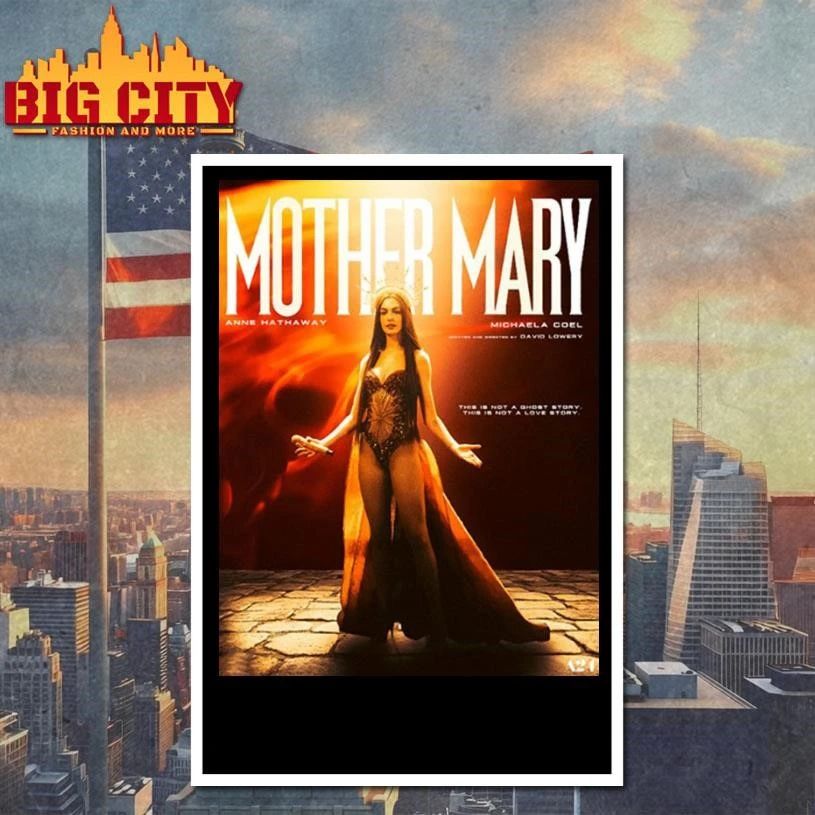 New Look At Anne Hathaway In David Lowery’s Mother Mary In Theaters On April 17 2026 Poster Shirt