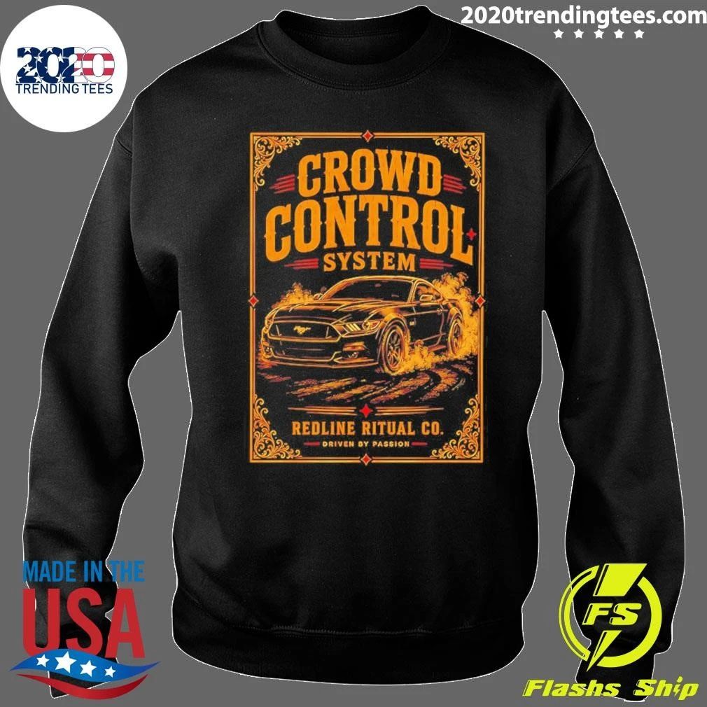 Ford Mustang Crowd Control System Shirt