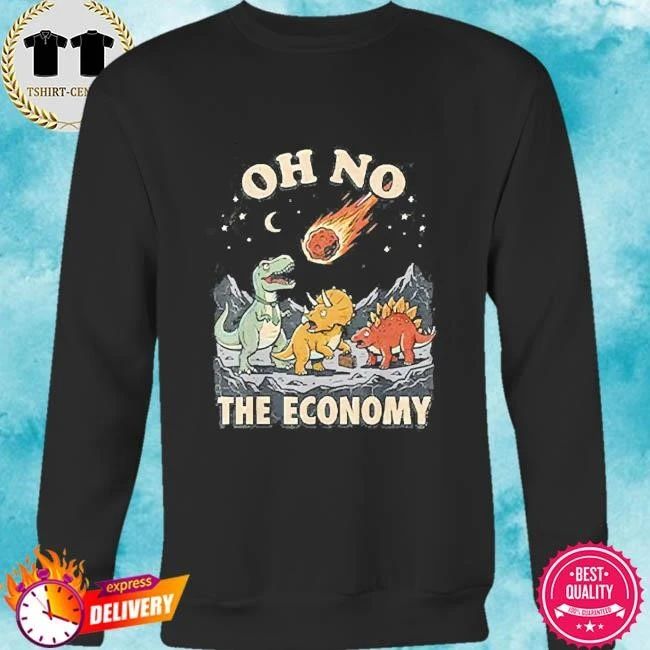 Oh No The Economy Dinosaur T Shirt