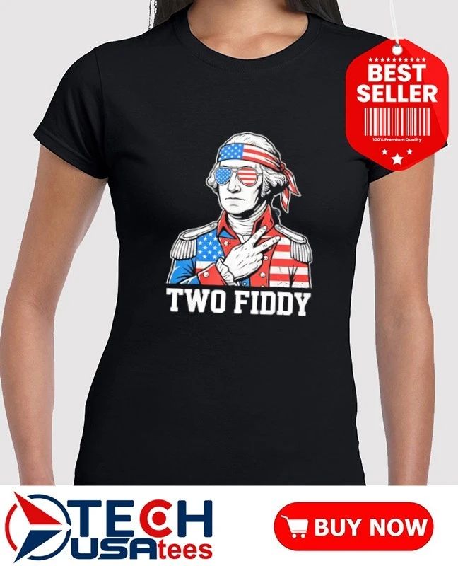 George Washington Two Fiddy 2026 shirt