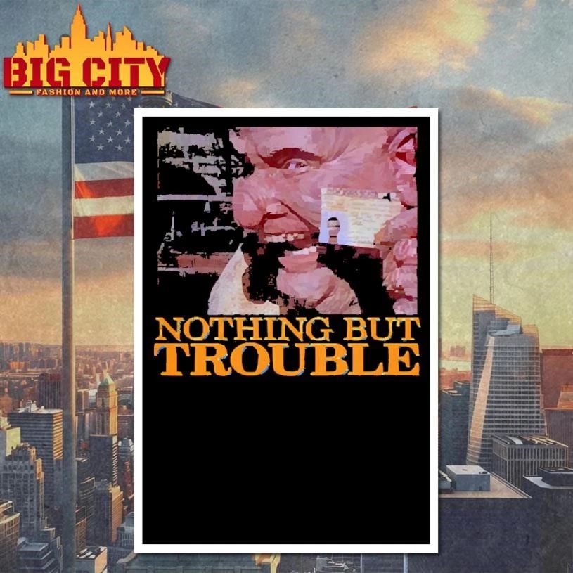 Nothing But Trouble movie JP Valkenheiser drivers license shirt