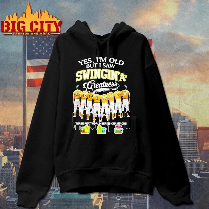 Yes, I’m Old But I Saw Oakland Athletics Greatness Swingin’ Shirt