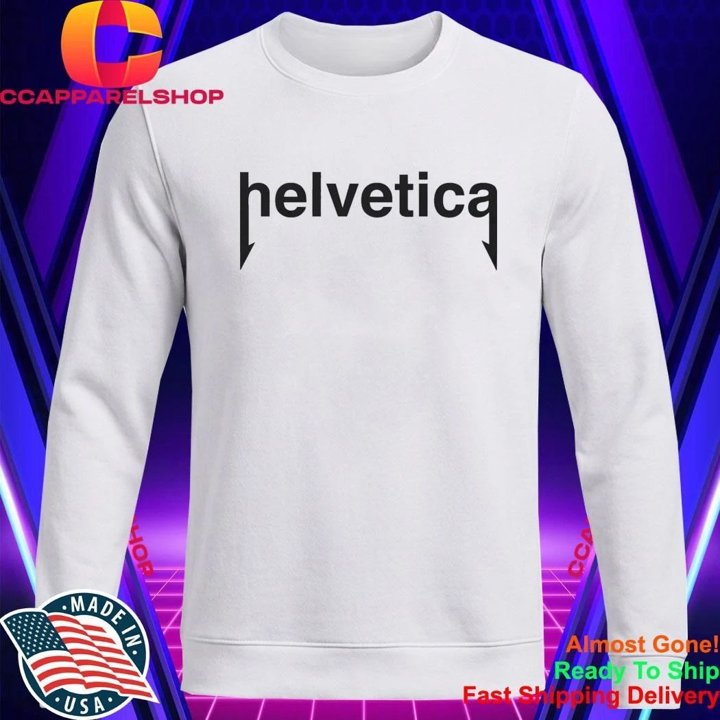 Helvetica Metallica Typography Parody Shirt
