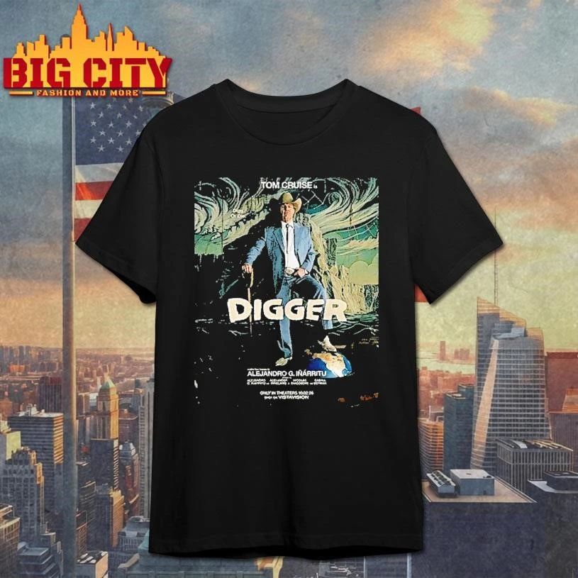 Digger Movie For Alejandro G Inarritu Only In Theaters October 2nd 2026 Shirt