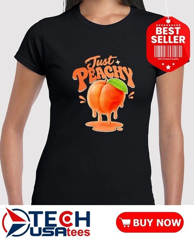 Just peachy dripping fruit shirt