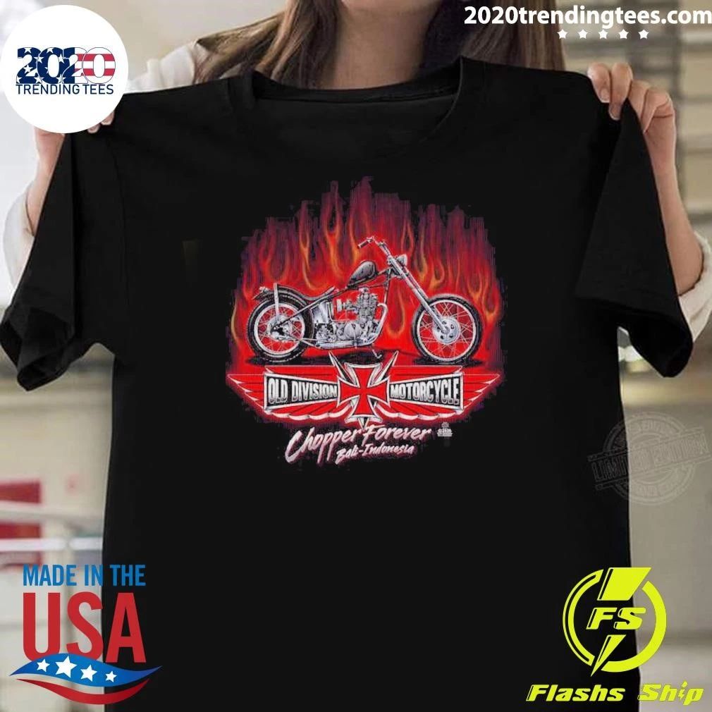 Old Division Motorcycle Chopper Forever Bali Indonesia Tee Shirt