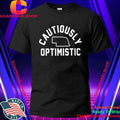 Cautiously Optimistic Nebraska Shirt