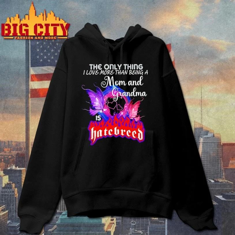 Mom and Grandma butterfly fire parody Hatebreed band shirt