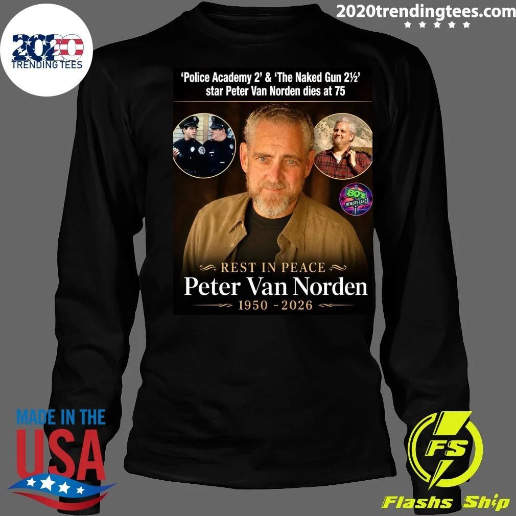 Rest In Peace Peter Van Norden 1950-2026 Shirt