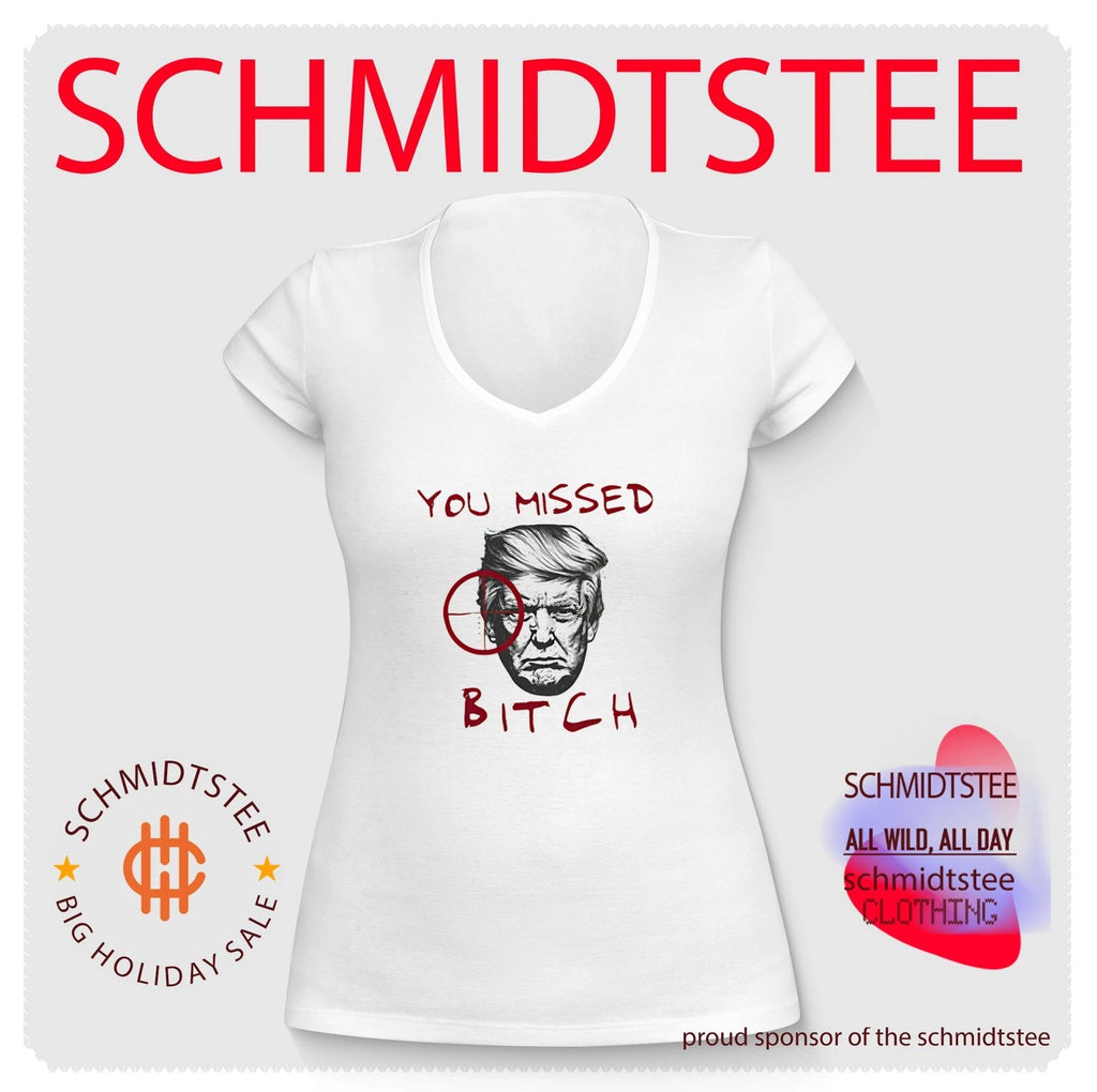 You Missed Bitch Trump 2024 shirt