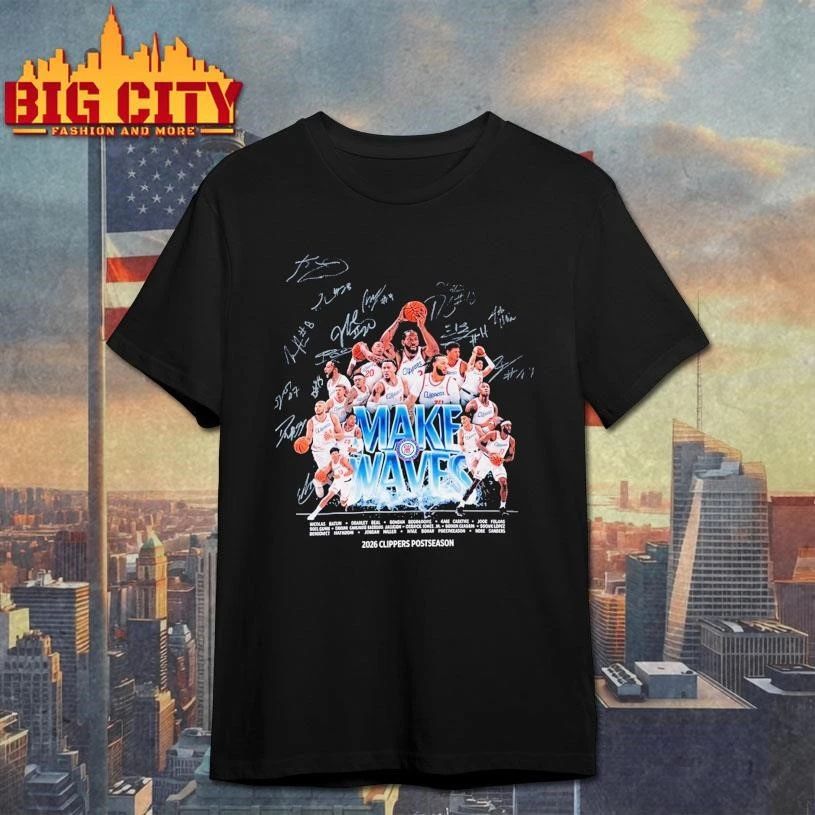 La Clippers Postseason Make Waves Autographed Roster Signature 2026 Shirt
