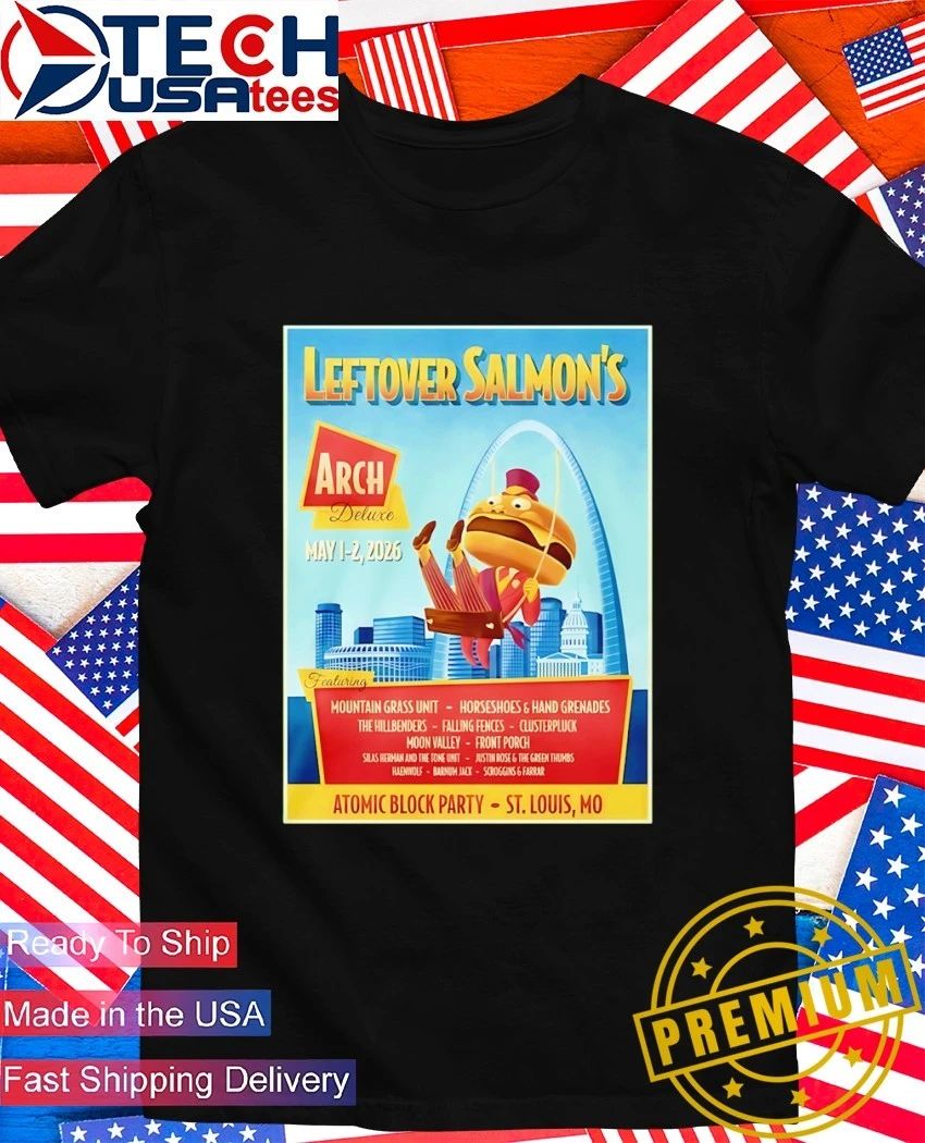 Leftover Salmon May 1 2 2026 St Louis Missouri Poster shirt
