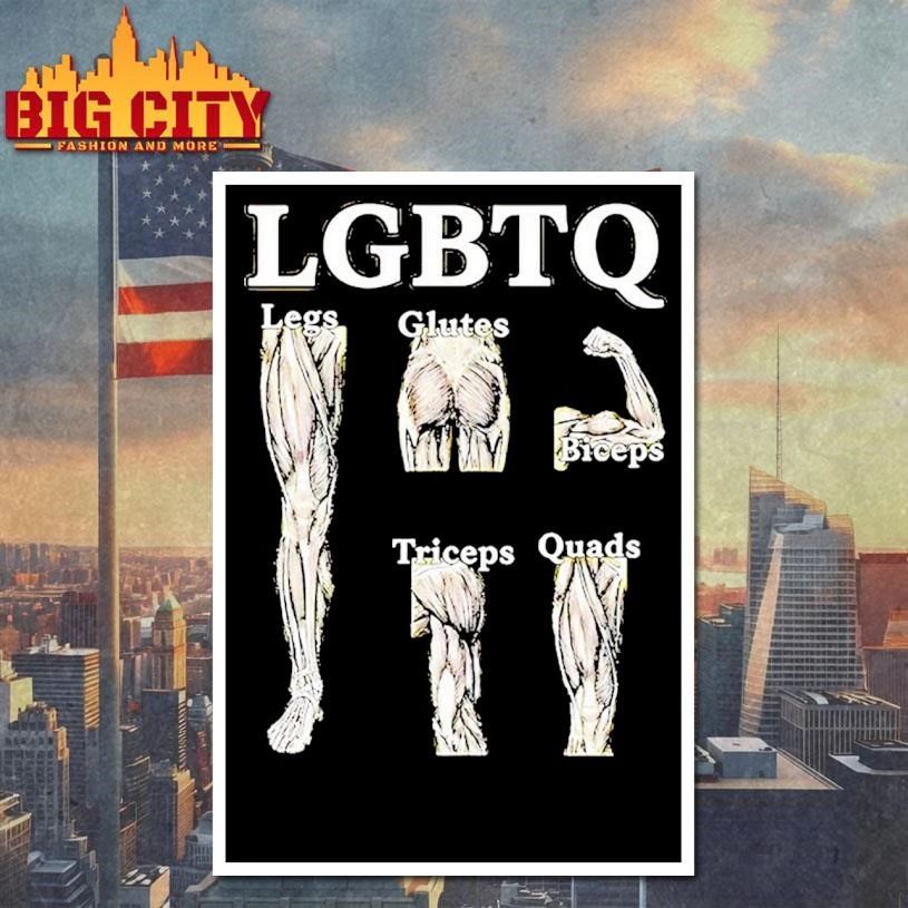 Lgbtq Legs Glutes Biceps Tricpes Quads Shirt