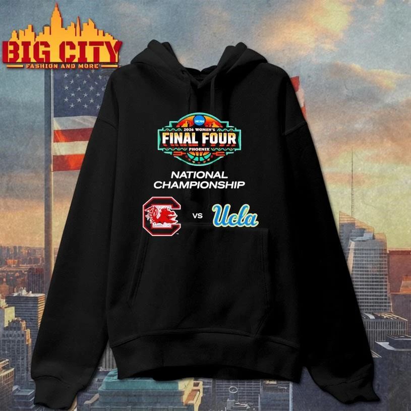 South Carolina Gamecocks Vs Ucla Bruins 2026 NCAA Women’s Basketball National Championship Final Four Shirt