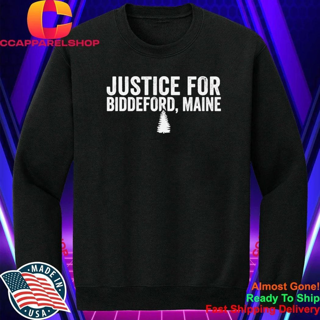 Justice For Biddeford Maine Protest Shirt