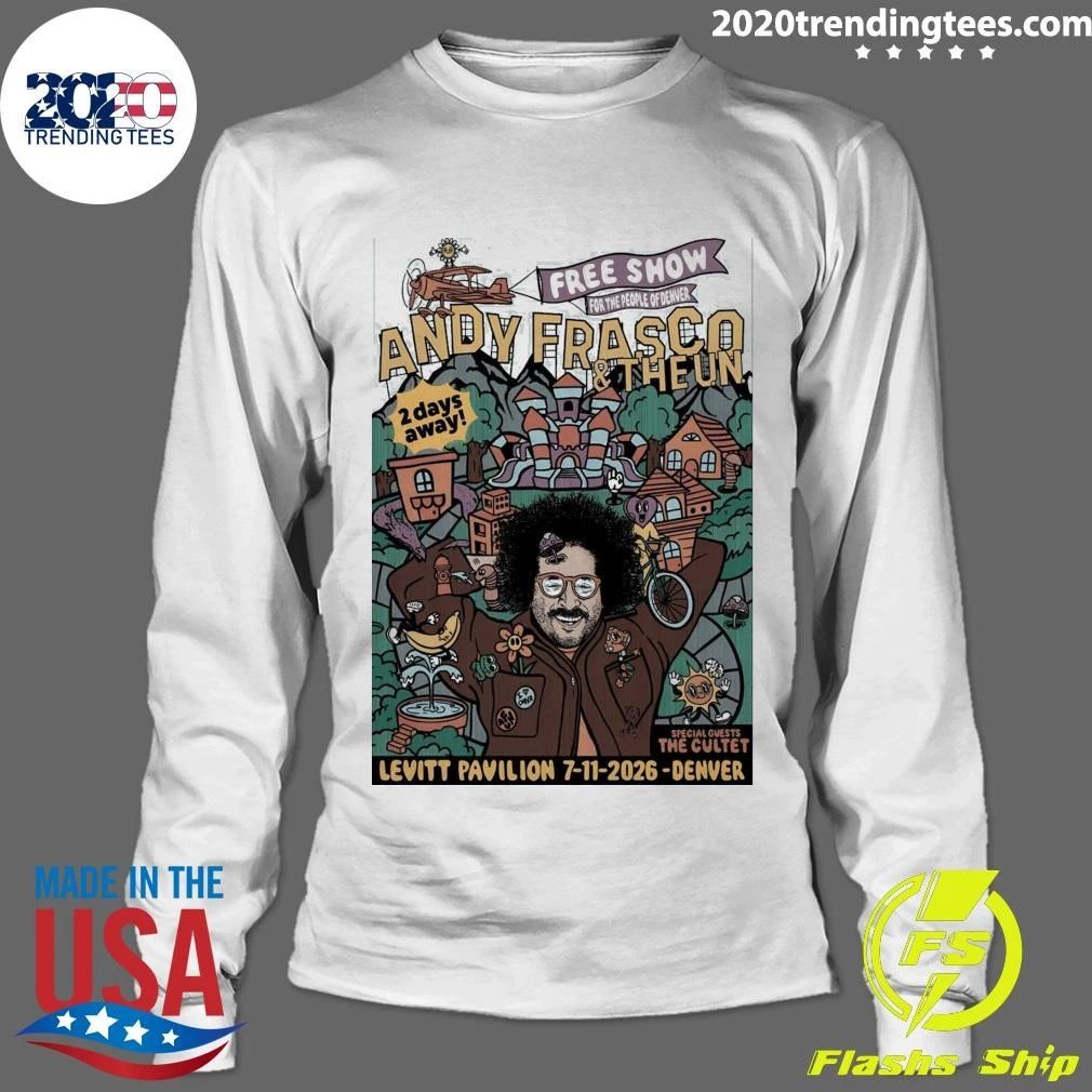 Andy Frasco And The U.N Denver CO Event On July 11 2026 Shirt