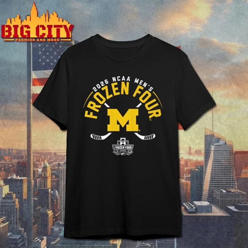 Michigan Men’s Hockey 2026 Frozen Four Tournament Shirt