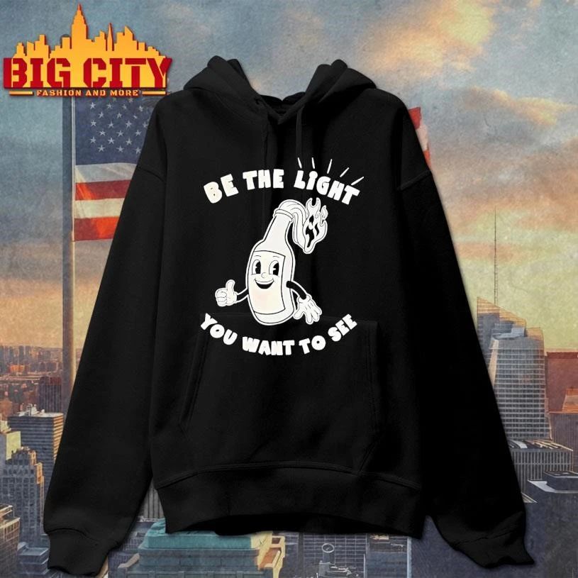 Wine Bottle Be The Light You Want To See Shirt
