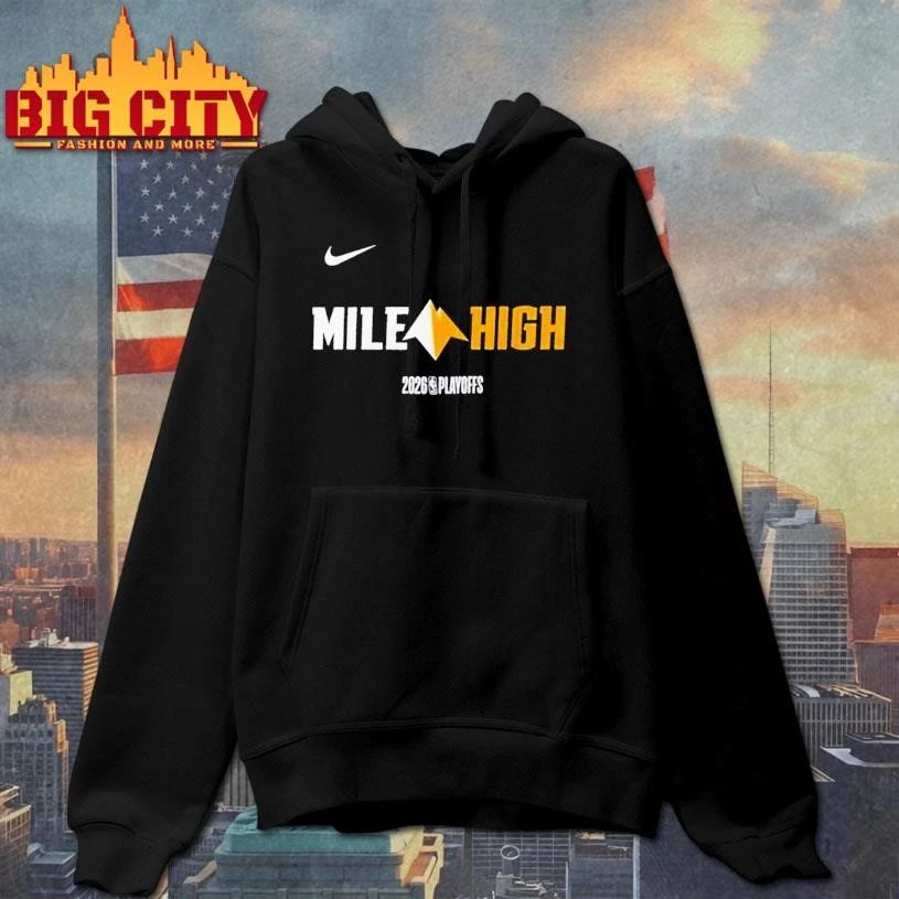 Mile High Denver Nuggets 2026 NBA Playoffs Shirt