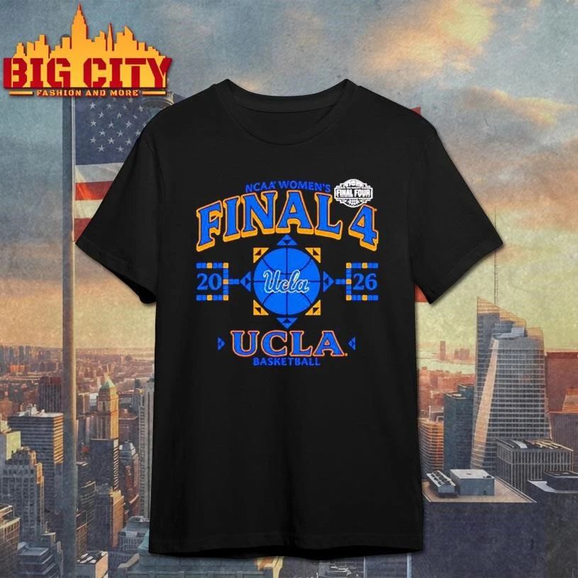 UCLA Bruins Final Four 2026 Women’s March Madness Shirt