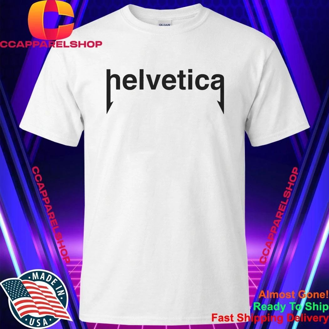 Helvetica Metallica Typography Parody Shirt