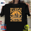 Indigenous People and A Wolf No One Is Illegal On Stolen Land Shirt