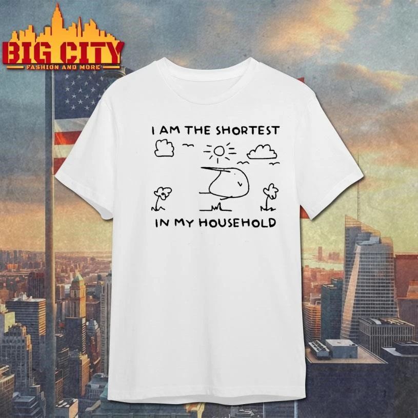I Am The Shortest In My Household Cute Cartoon Drawing Shirt