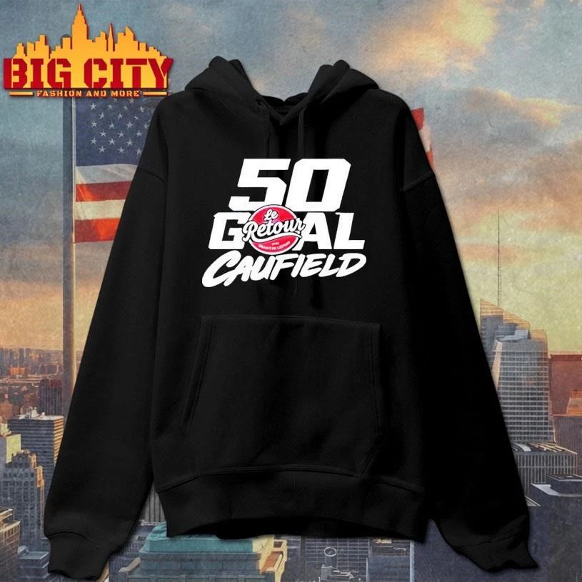 50 Goal Le Retour The Return Montreal Canadiens Player Cole Caufield Shirt