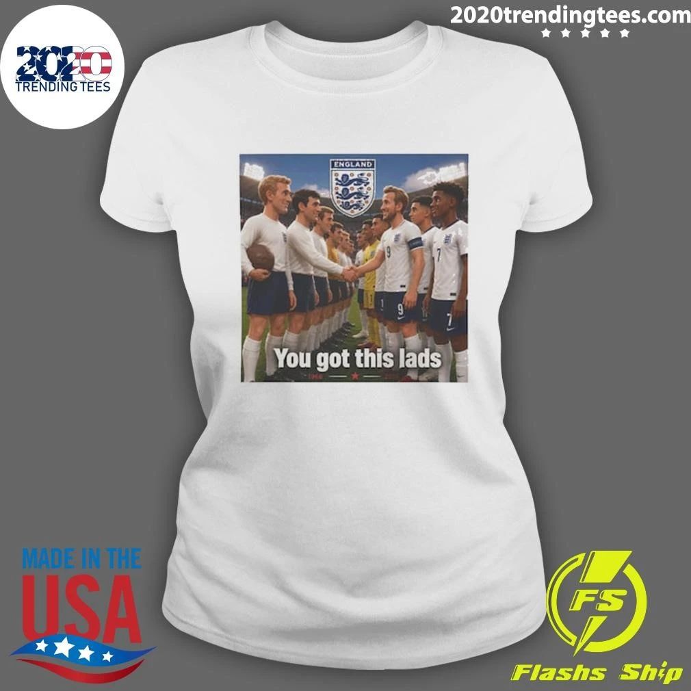 World Cup 2026 England You Got This Lads 1966 Team Shirt