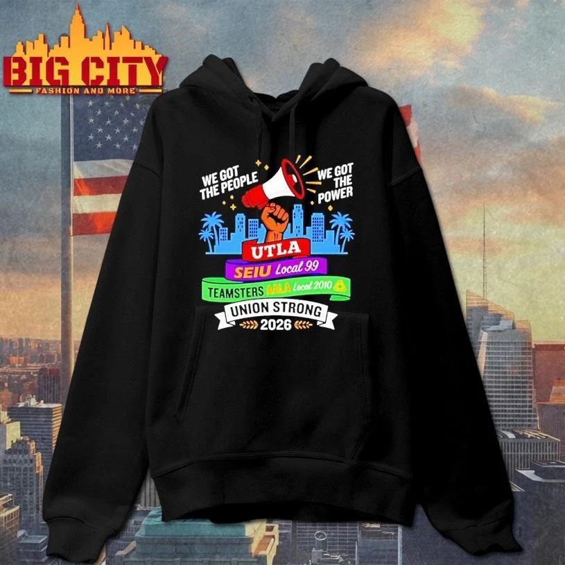 Labor Movement Utla Seiu Aala We Got The People The Power Union Strong Shirt