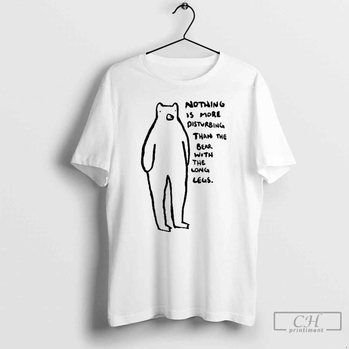 Classic Nothing Is More Disturbing Than Than The Bear With The Long Legs