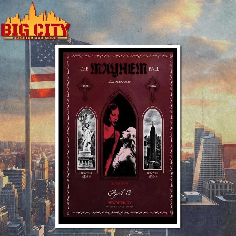 Lady Gaga The Mayhem Ball Tour MSG New York On Apr 13 2026 Poster Shirt