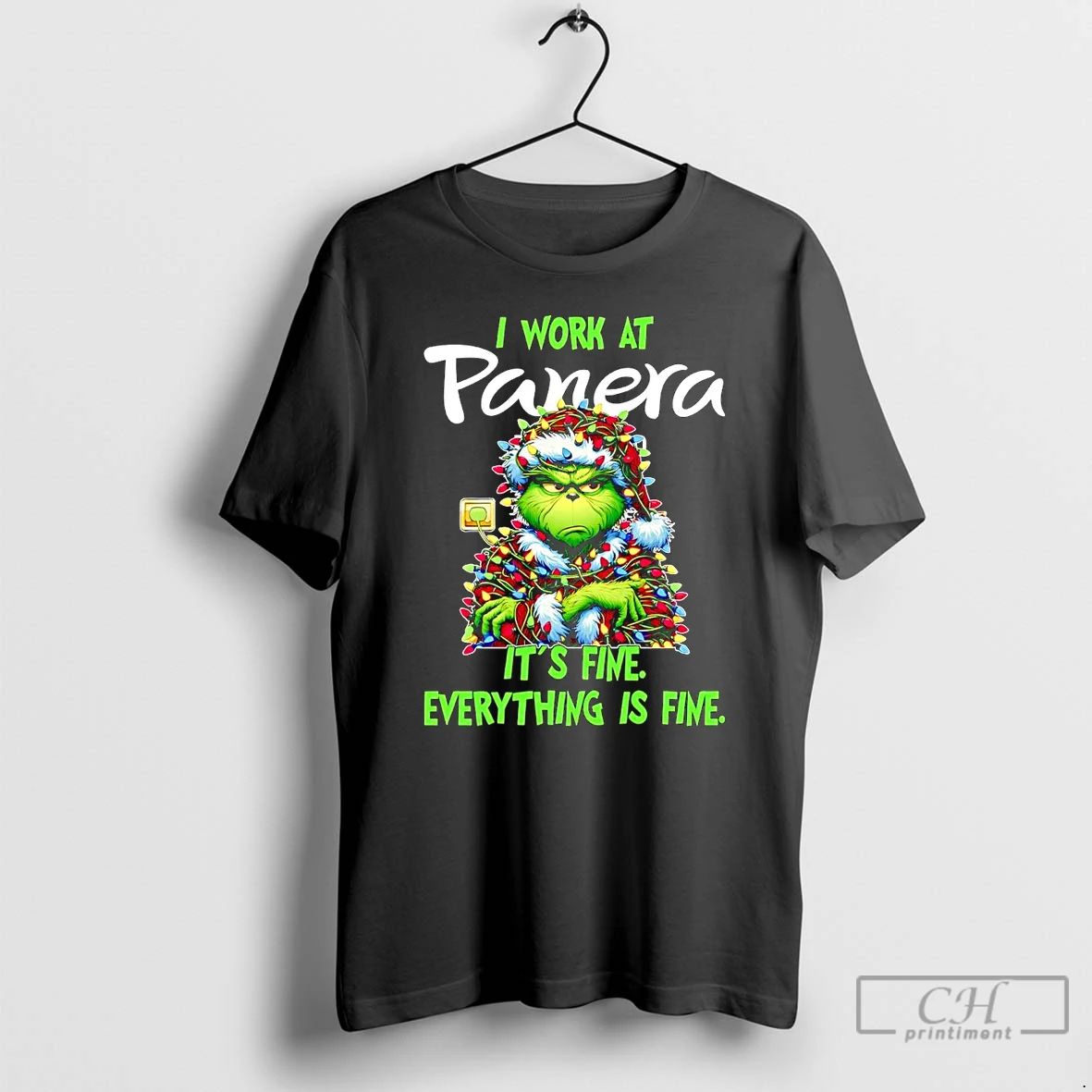 Classic Grinch I Work At Panera Its Fine Everythings Fine Christmas T Shirts