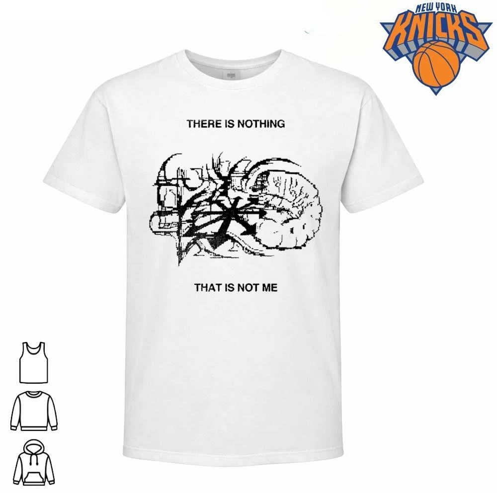 Cyberpunk Abstract Industrial Glitch Text There Is Nothing That Is Not Me Shirt