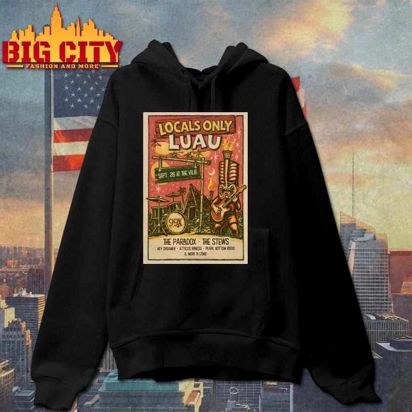 The 99X Locals Only Luau At The Ville Amp In Fayetteville GA Sept 26 2026 Poster Shirt