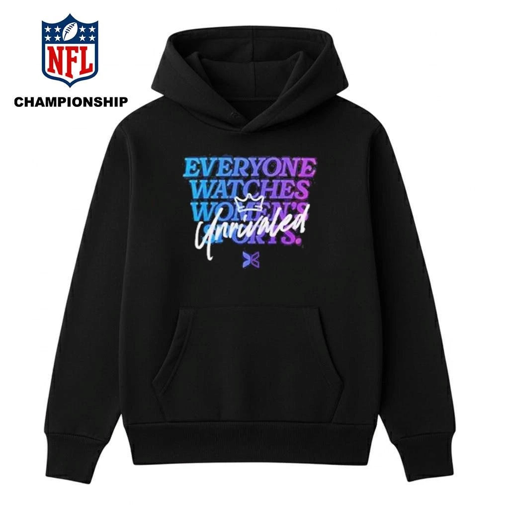 Unrivaled Basketball 2026 Everyone Watches Women’s Sports Unrivaled Shirt