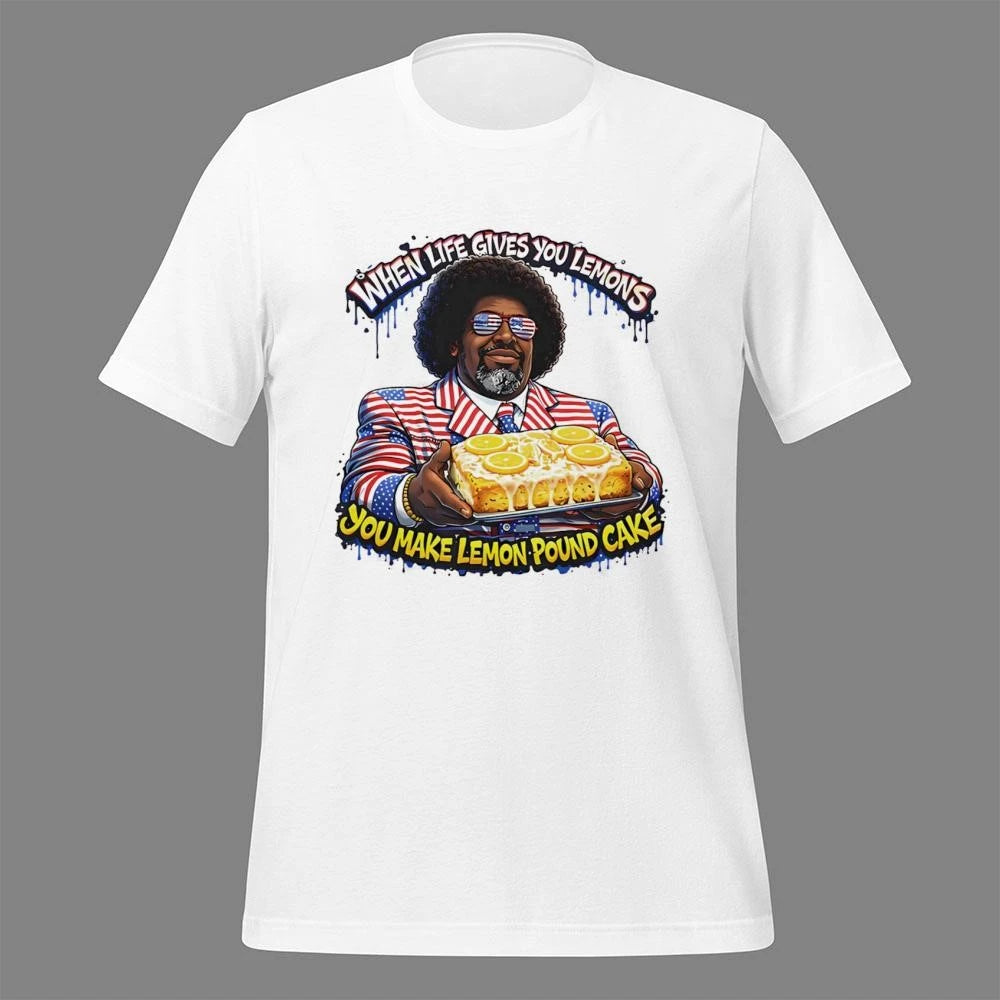 When Life Gives You Lemons You Make Lemon Pound Cake Shirt